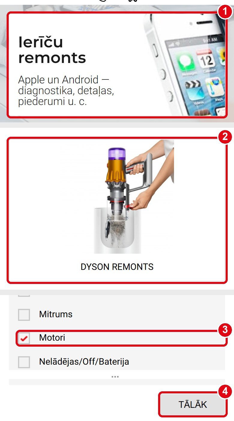 1. Izvēlieties remontu.